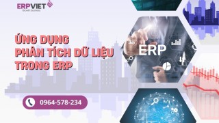 Ứng dụng phân tích dữ liệu trong ERP - Doanh nghiệp có thể làm gì?