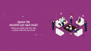 Quản lý nguồn lực sản xuất 