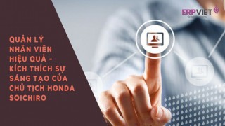 Học cách quản lý nhân viên hiệu quả, kích thích sáng tạo của chủ tịch Honda Sōichirō