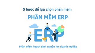 5 bước để lựa chọn phần mềm Odoo ERP phù hợp