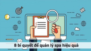 8 bí quyết để quản lý spa hiệu quả