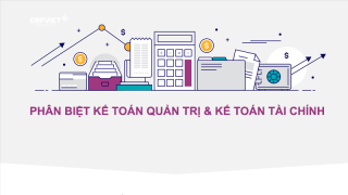 So sánh sự khác biệt giữa kế toán quản trị và kế toán tài chính