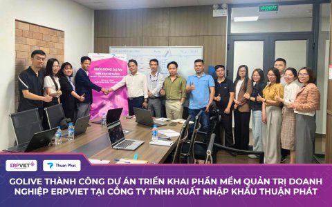 Golive thành công dự án triển khai phần mềm quản trị doanh nghiệp ERPViet tại Công ty TNHH Xuất Nhập khẩu Thuận Phát