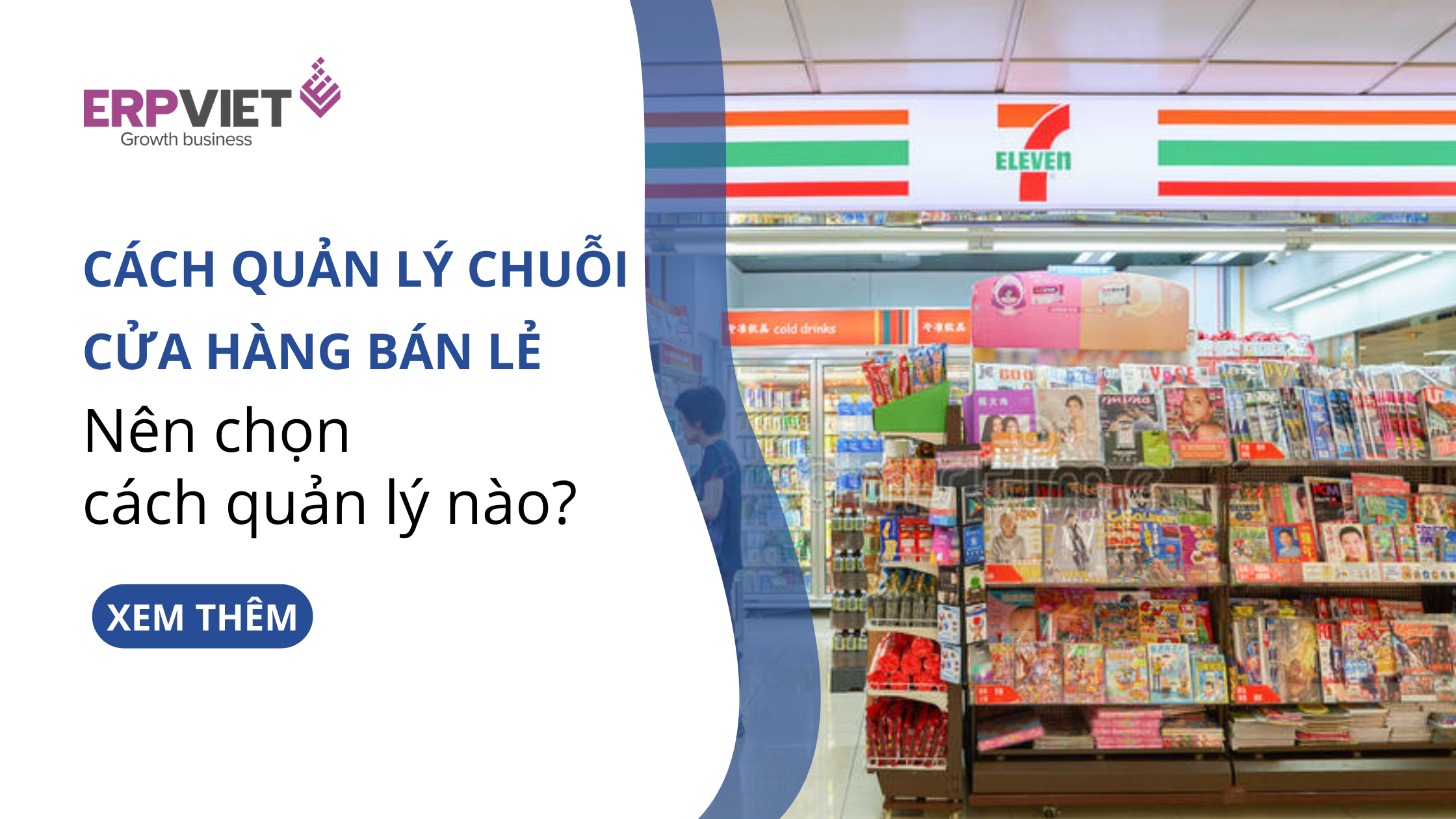 cách quản lý chuỗi cửa hàng bán lẻ hiệu quả