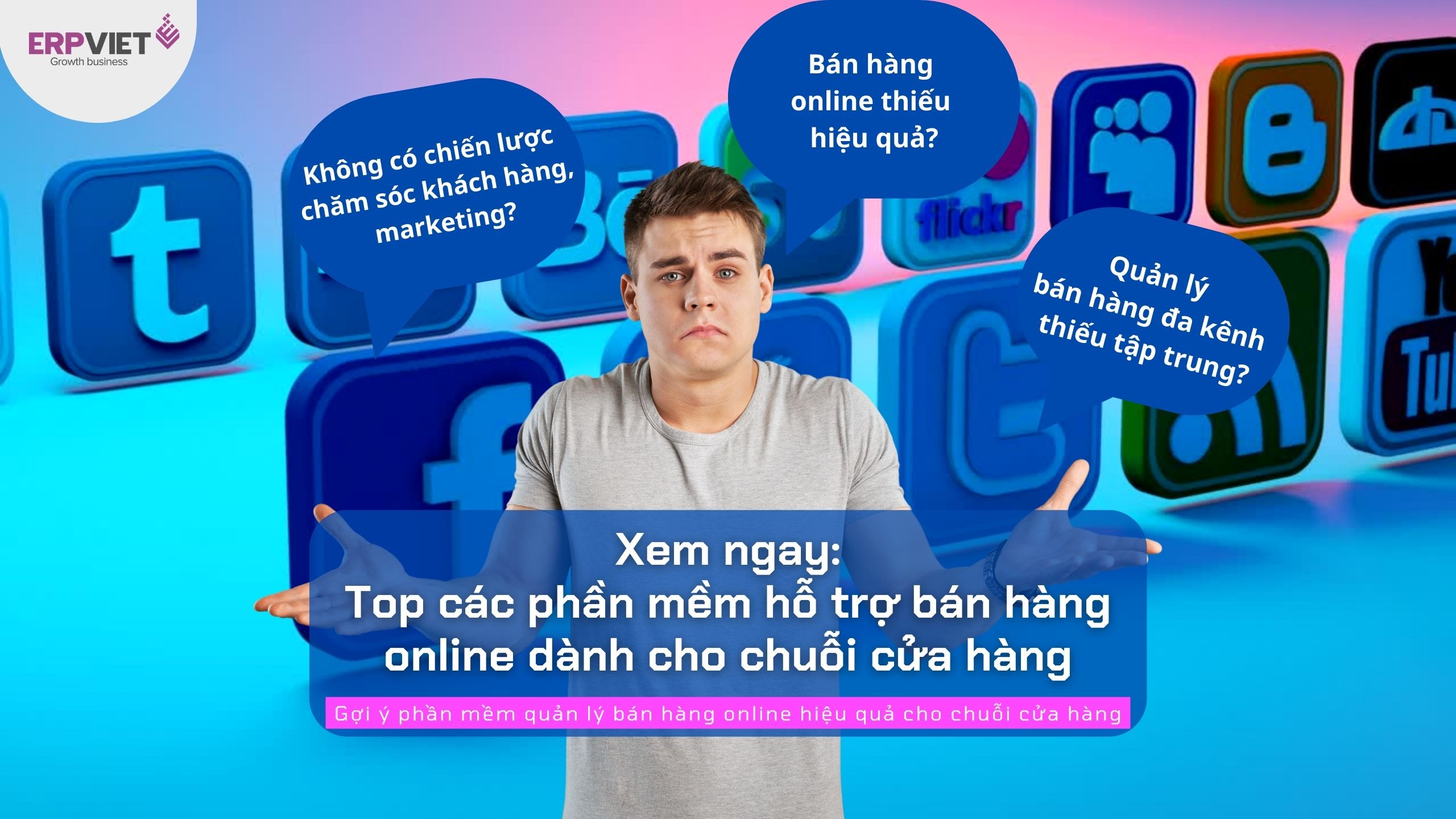 Top các phần mềm hỗ trợ bán hàng online