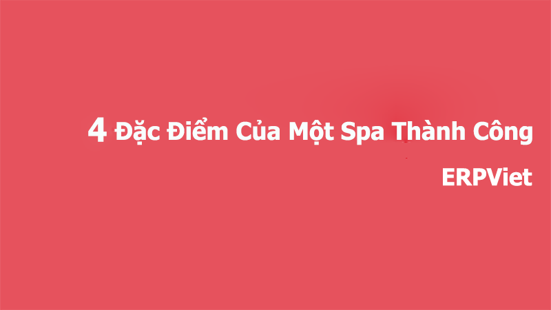 Phần mềm quản lý spa