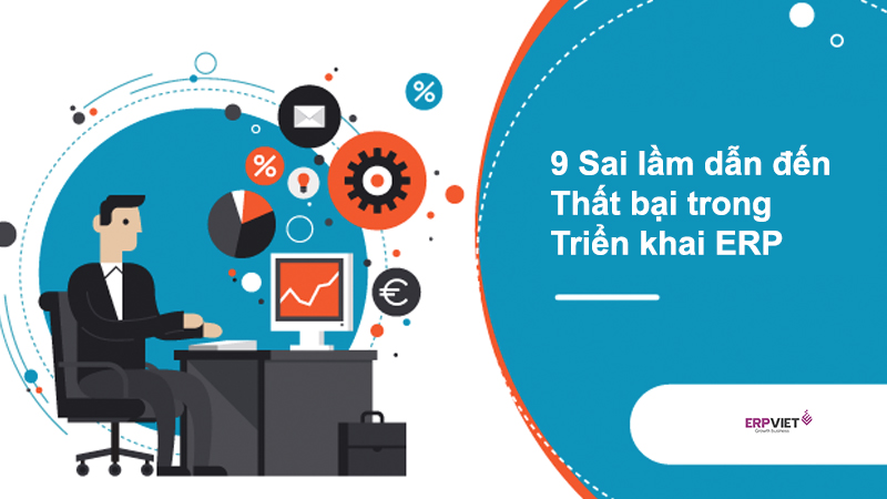 Làm thế nào để tránh thất bại trong triển khai ERP